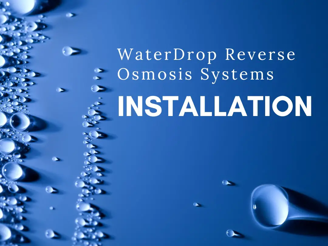 Waterdrop RO Systems Installation, Maintenance And Error Codes