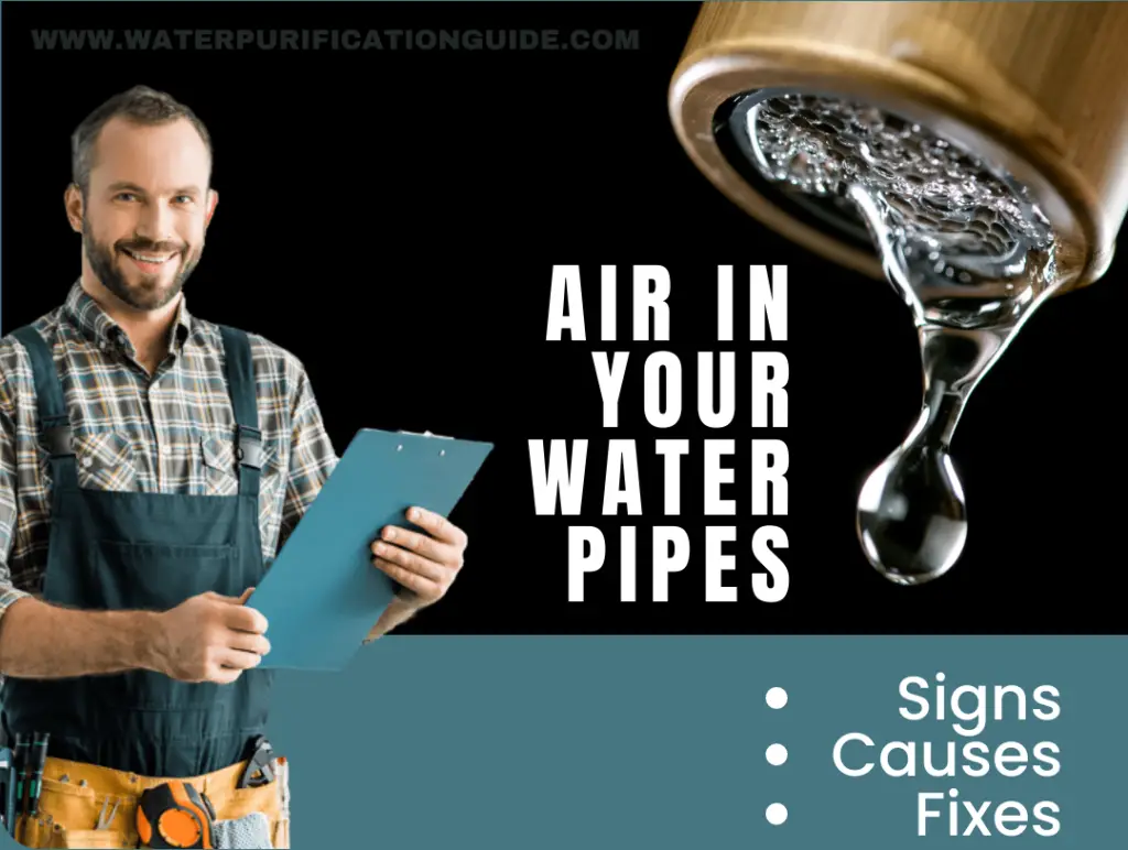 Air In Your Water Pipes Signs, Causes And Fixes Water Purification